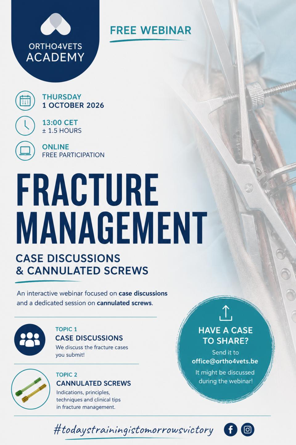 🦴 FREE WEBINAR | FRACTURE MANAGEMENT – CASE DISCUSSION